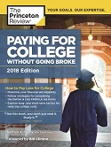Buy your copy of Paying for College Without Going Broke, 2018 edition